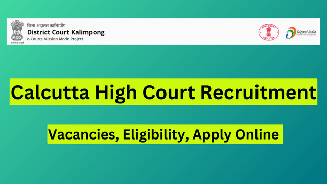 Calcutta High Court Recruitment 2024, 37 Vacancies, Eligibility, Apply Online 