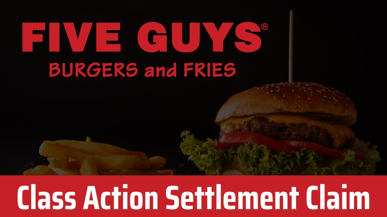 Five Guys Class Action Settlement Claim Form