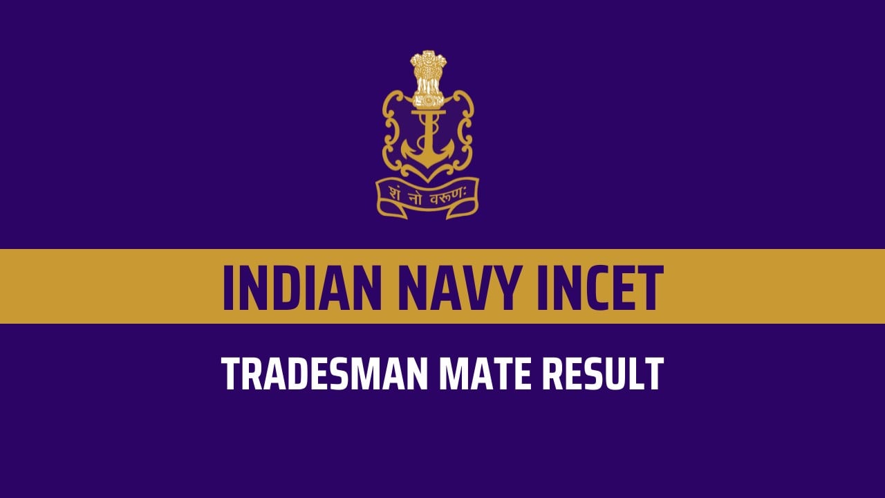 Indian Navy INCET Result 2024, Check Tradesman Exam Answer Key and