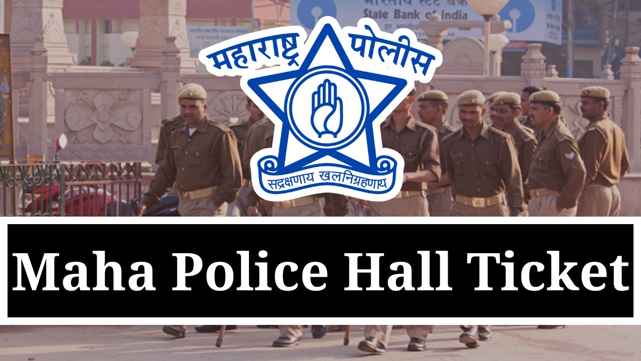 Maha Police Hall Ticket 