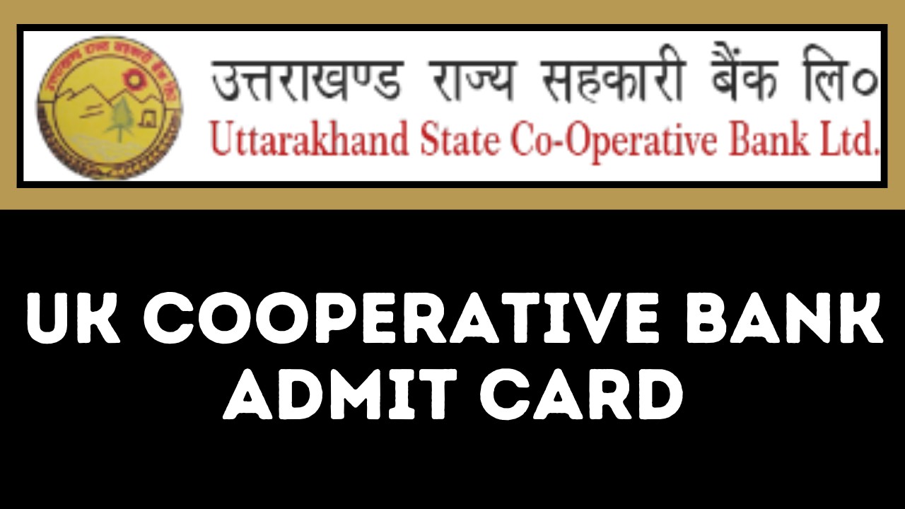 UK Cooperative Bank Admit Card 