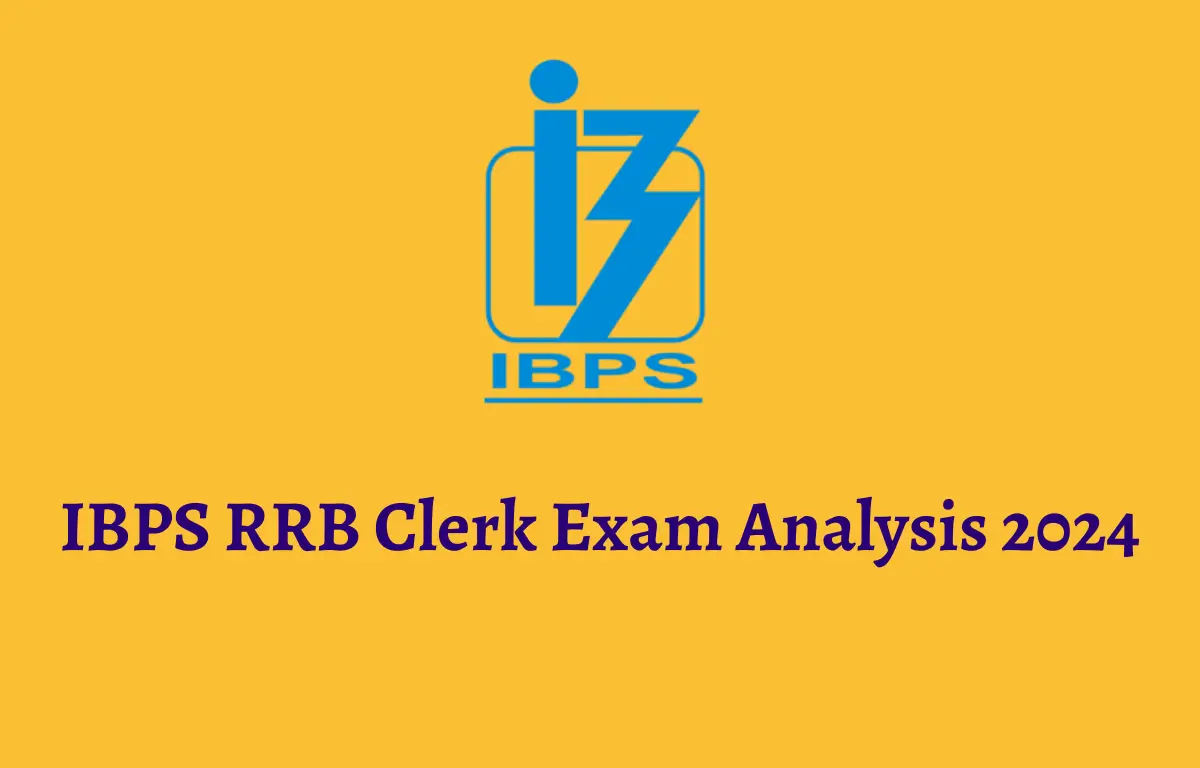 IBPS RRB Clerk Prelims Exam Analysis 2024